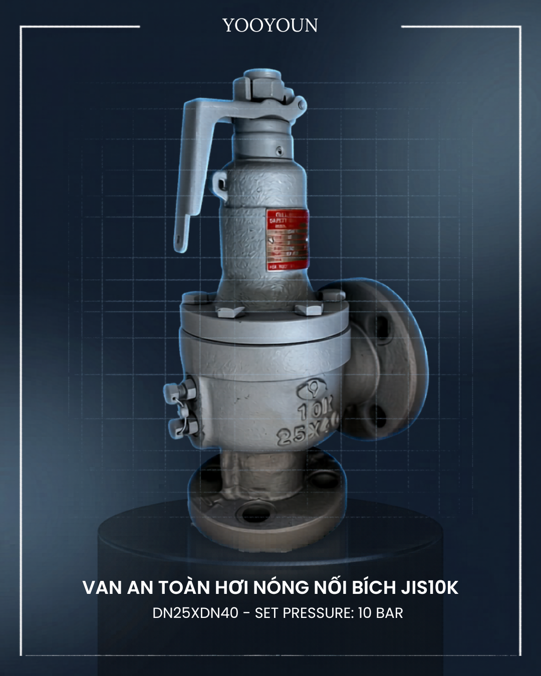 Van an toàn hơi nóng DN25xDN40 Yooyoun Hàn Quốc